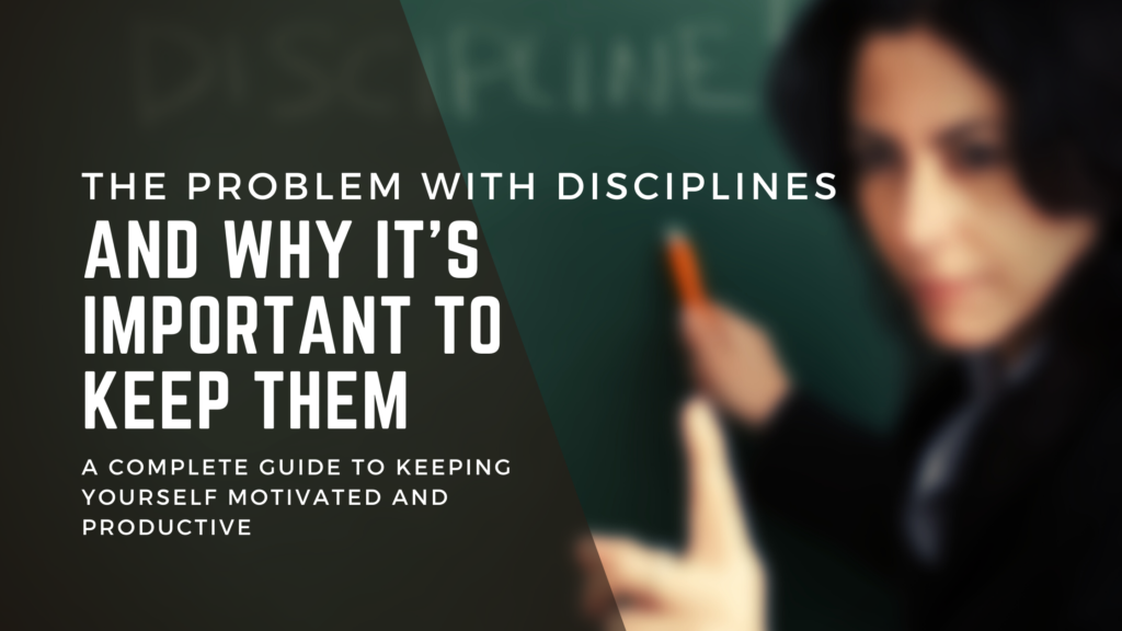 The Problem with Disciplines and Why it's Important to Keep Them